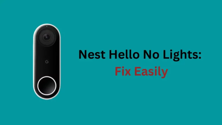 Nest Hello sin luces: repara fácilmente