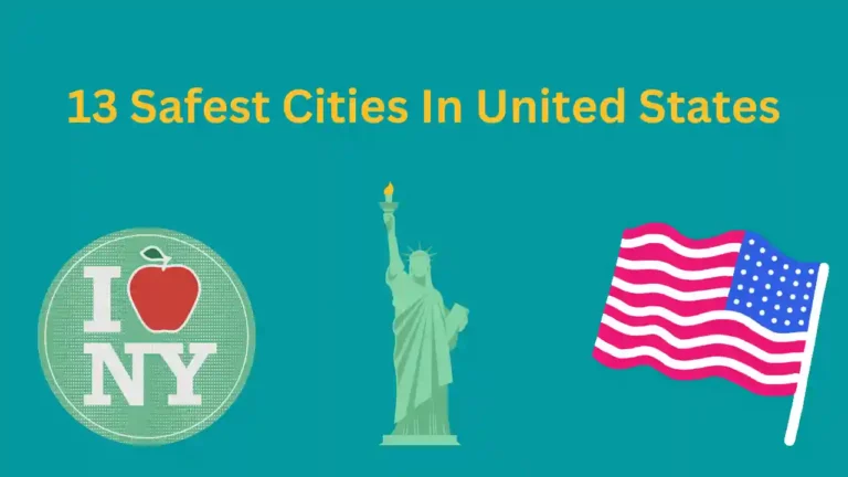 What Are The 13 Safest Cities in America for 2024?