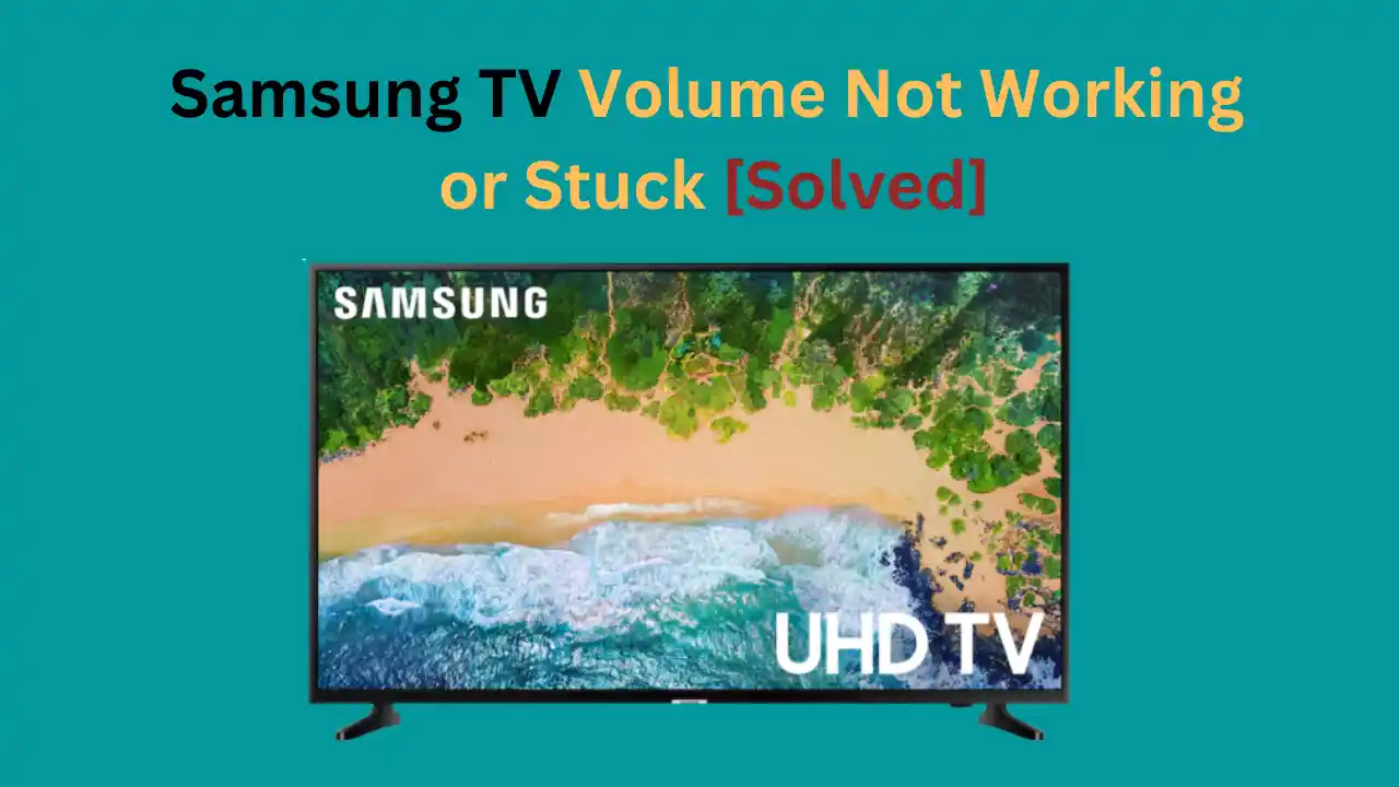 samsung tv volume stuck